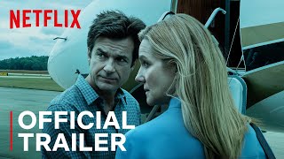 Ozark Season 3  Official Trailer  Netflix [upl. by Pritchett477]