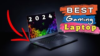 ✅ Best Gaming Laptops 2024 [upl. by Roinuj]