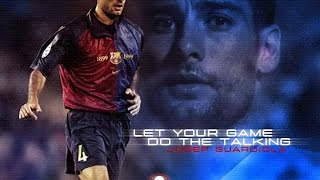 Legends of Football  Pep Guardiola FC Barcelona [upl. by Nimsay223]