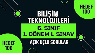 Bilişim Teknolojileri 6 sınıf 1 Dönem 1 Sınav  Açık uçlu sorular [upl. by Brandenburg]