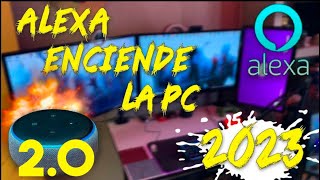 Como PRENDER la PC con ALEXA actualizado  2023 [upl. by Hillari]