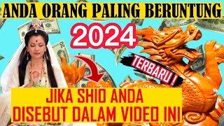 8 Shio Ini Diramalkan Akan Sukses Dan Kaya 2024  Ramalah Shio Akurat Terpercaya [upl. by Deenya305]