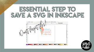 Essential Step to Save SVGs Correctly in Inkscape [upl. by Gaulin285]