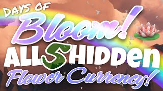 All 5 Hidden Flower Event Currency  Days of Bloom Sky Children of the Light nastymold [upl. by Adaven]