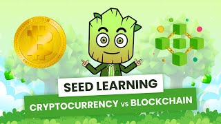 Crypto vs Blockchain What are the differences  SEED Learning 2 [upl. by Clemente720]