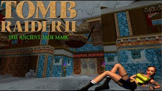 Tomb Raider 2 Custom Level  The Ancient Jade Mask Full Walkthrough [upl. by Crista]