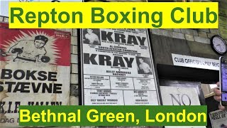 A Kray Day pt3  Repton Boxing Club Bethnal Green LONDON  On the Trail of the Kray Twins [upl. by Allesiram155]