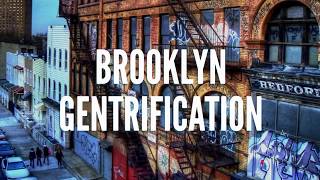 Gentrification a Brooklyn story [upl. by Llehctim585]