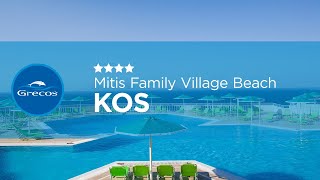 KOS  Hotel Mitsis Family Village Beach  GRECOS [upl. by Palmore]