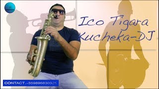 Ico Tigara Kucheka DJ V Production █▬█ █ ▀█▀ [upl. by Acined]