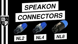 NL2 vs NL4 vs NL8 Neutrik SpeakON Speaker Cable Connectors [upl. by Lamiv361]