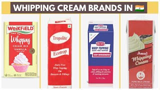 WHIPPING CREAM BRANDS IN INDIA  WHICH WHIPPED CREAM TO BUY amp FROM WHERE  HOW TO MAKE WHIPPED CREAM [upl. by Claudy876]