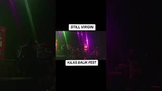 STILL VIRGIN LIVE KILAS BALIK FEST bogor stillvirgin festival poppunk konser [upl. by Annaiv]