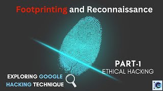 Footprinting amp Reconnaissance Ethical Hacking  Deepdive Part1  footprinting [upl. by Chesnut852]