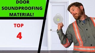 Top 4 Door Soundproofing Material DIY That Actually Work [upl. by Avik162]