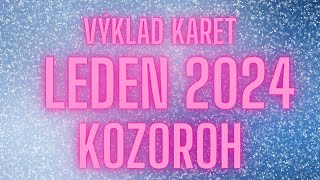 💞 KOZOROH  LEDEN 2024 💞 [upl. by Yenroc]