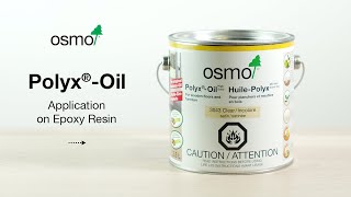 Osmo Polyx®Oil  Epoxy Resin [upl. by Cedric]