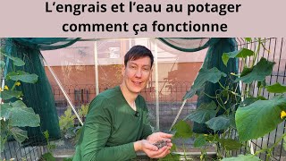 Lengrais et larrosage au potager comment ça fonctionne [upl. by Ondine]