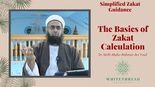 Simplified Zakat Guidance The Basics of Zakat Calculation  Dr Mufti AbdurRahman ibn Yusuf [upl. by Georg]