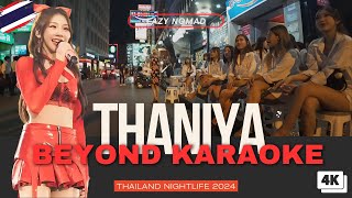 Inside Thaniya Karaoke Street Wild Nights amp Hidden Stories in Bangkok  Thailand Nightlife [upl. by Utham]