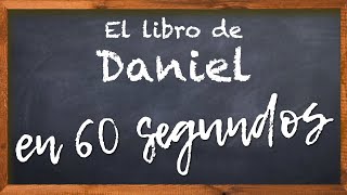 El libro de Daniel LA BIBLIA EN 60 SEGUNDOS [upl. by Aizitel]