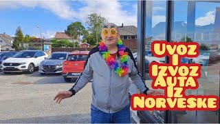 Uvoz i izvoz auta iz Norveske kako funkcionise [upl. by Ttirrem]