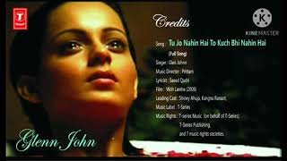 Song  Tu Jo Nahin Hai To Kuch Bhi Nahin Hai Singer  Glen Johnn [upl. by Gnet]