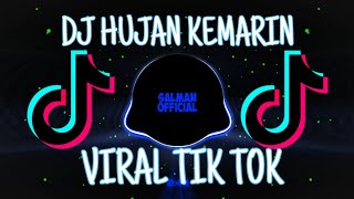 DJ HUJAN KEMARIN VIRAL TIK TOK SLOWW BASS SALMAN OFFICIAL BOOTLEG [upl. by Querida]