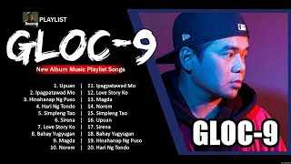 GLOC 9 NEW SONGS PLAYLIST  OPM Songs 2023 274 [upl. by Areip49]