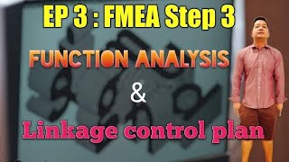 EP 3  FMEA Step 3  Function analysis amp Linkage control plan [upl. by Sivrup107]