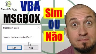 MSGBOX VBA Botões SIM e NÃO  SEUS COLEGAS VÃO SE IMPRESSIONAR [upl. by Kenta215]