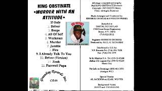 Murder with an attitude KING OBSTINATE Full album [upl. by Llenej615]