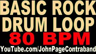 Basic Rock Drum Beat 80 bpm for Guitar and Bass Loop Play Along Jam [upl. by Alexis]