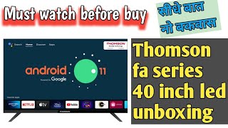 Thomson FA Tv 2023 Rs14999   Thomson 40 inch Android Tv  Thomson Tv Review  Thomson Led Tv 40quot [upl. by Adlay]