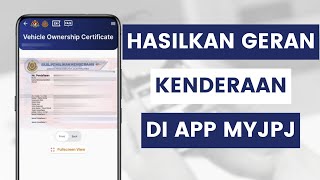 Cara Semak Geran Atau Sijil Pemilikan Kenderaan Di MyJPJ App l Check Vehicle Ownership Certificate [upl. by Gaye]