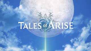 Tales of Arise Opening 2 [upl. by Uzziel385]