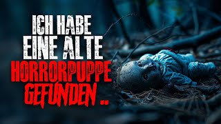 Ich habe eine alte Horrorpuppe gefunden ich hätte sie nicht behalten dürfen [upl. by Ttayh415]