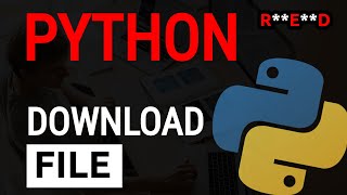 Python Download file tutorial How to Download file with Python [upl. by Rhianna]