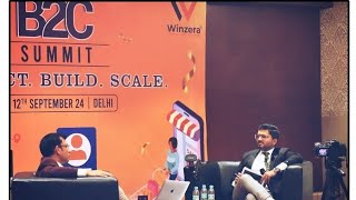 UDIT CHAWLA SIR B2C SUMMIT DELHI  WINZERA  AYUZERA [upl. by Eki]