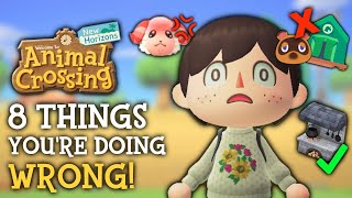 Dont Make These 8 MISTAKES in Animal Crossing New Horizons [upl. by Heimlich]