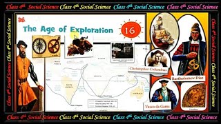 Class  4 Chapter  16 THE AGE OF EXPLORATION Social Science [upl. by Llenor439]