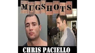 Mugshots Chris Paciello  The Mob Over Miami [upl. by Rubens]