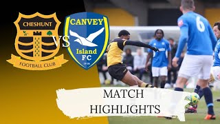 Match Highlights Cheshunt FC VS Canvey Island FC [upl. by Westfall]