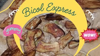 Bicol Express with Pritong Talong Recipe  Cooking Vlog  Iriscasandravlogs [upl. by Terrance516]