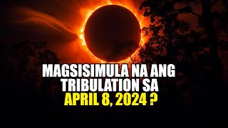 BAKIT MARAMING NATATAKOT SA APRIL 8 2024 [upl. by Oster]