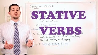 Grammar Series  How to use Stative Verbs [upl. by Anaili]