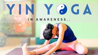 Yin Yoga  A journey of Awareness and Mindfulness [upl. by Erdreid]