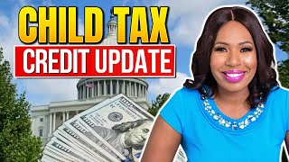 CHILD TAX CREDIT 2024 UPDATE TAX REFUNDS ARE HERE  2500 “NEW” CTC PROPOSALS amp MORE [upl. by Humfried]