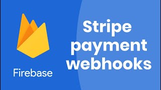 Orders handling with Stripe Webhooks and Firebase Cloud Functions [upl. by Ylevol416]