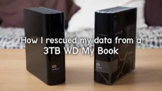 How I rescued my data from a 3TB WD My Book External Hard Drive [upl. by Asilec]